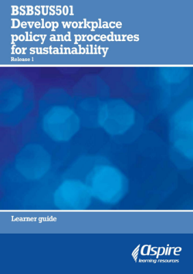 Picture of BSBSUS501 Develop workplace policy and procedures for sustainability eBook